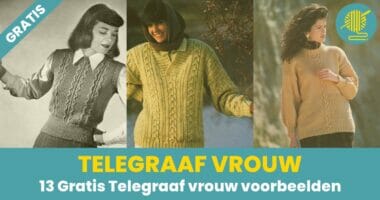 Download Gratis breien Telegraaf Vrouw met Uitleg